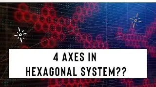 Four Axes in Hexagonal System