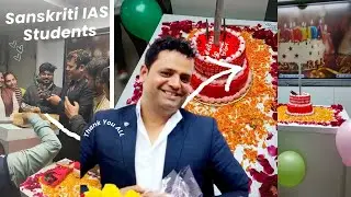 Birthday Celebration in SANSKRITI IAS  by Loving Students || Thanks to ALL
