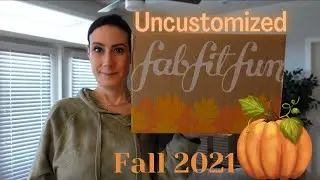 FABFITFUN FALL 2021 UNCUSTOMIZED UNBOXING || YOU WON'T BELIEVE WHAT HAPPENED!?!