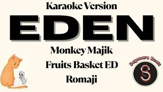 Eden - Monkey Majik (Karaoke Instrumental Version) Romaji