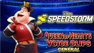 All Queen of Hearts General Voice Clips &bull; Disney Speedstorm &bull; All Voice Lines 2025 (April Winchell)
