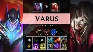 Varus Top vs Vladimir - EUW Grandmaster Patch 25.16