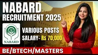 NABARD RECRUITMENT 2025 || VARIOUS POSTS || BE/BTECH/MASTERS || ₹ 70,000 /- || FRESHERS
