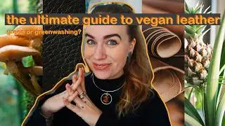 We Need to Talk About Leather, Plastic, and Greenwashing