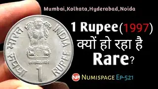 Why this 1 rupee coin of 1997 becoming rare ? 1 rupee coin value | Sell old coins | By Numispage |