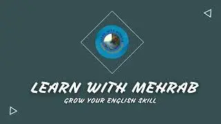 Learn With Mehrab. Video Intro