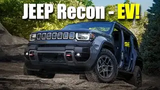 Новый Jeep Recon EV &mdash; с рейтингом Trail и опциональными дверями!