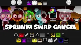 Incredibox Sprunki : Swap Cancel