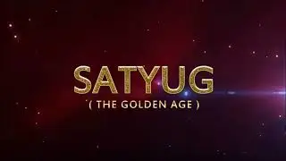 Satyug - Golden Age - Heaven