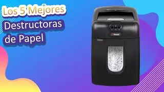 Los 5 Mejores Destructoras de Papel 2022