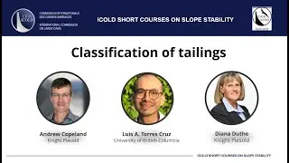 ICOLD Short Course on Slope Stability 2024 - Session 1: Classification of tailings