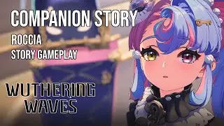 Wuthering Waves | Companion Story | Roccia