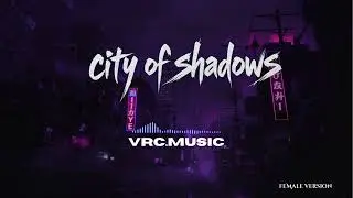 City of Shadows (Female Version) &ndash; Emotional Dark Pop Song About Neon City Nights | Official Song
