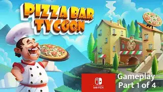 Pizza Bar Tycoon (Nintendo Switch)  Levels 1-25 (Part 1 of 4)