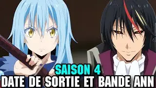 MOI QUAND JE ME R&Eacute;INCARNE EN SLIME SAISON 4 DATE DE SORTIE & BANDE ANNONCE !