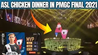 ASL CHICKEN DINNER IN PMGC FINALS 2021 | ASL GETS HIS FIRST CHICKEN DINNER IN PMGC FINAL | ASL VS A1