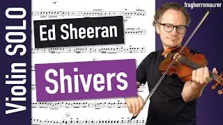Ed Sheeran: Shivers | Violin SOLO | Violin Sheet Music | Playalong
