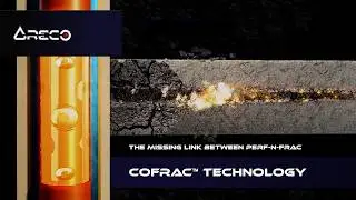 CoFrac&trade; Technology: The Missing Link between Perf-N-Frac