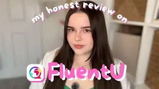 Why FluentU Changed How I Learn Languages FOREVER