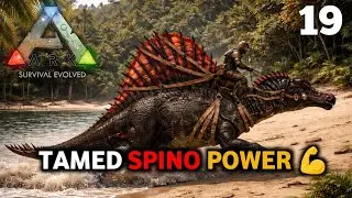 FINALLY TAMED SPINO 😱🔥 | ARK Survival Evolved #19