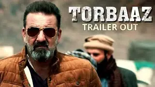Torbaaz official trailer | Sanjay Dutt