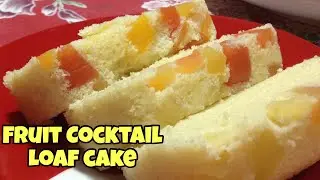 FRUIT COCKTAIL LOAF CAKE | HOW TO MAKE PINOY NO BAKE CAKE So Simple and Easy Recipe