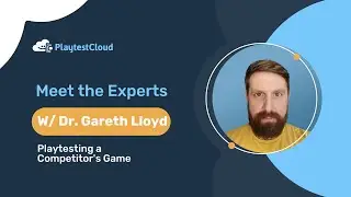 PlaytestCloud's Meet The Experts: Playtesting a Competitor's Game