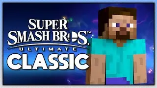 Super Smash Bros. Ultimate - Classic | Steve