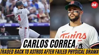 The Giants Were Right: Carlos Correa Traded BACK to Astros After Failed Physical Drama