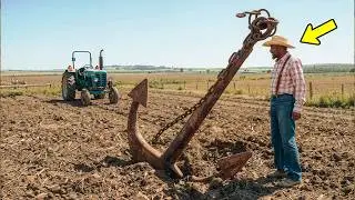 Farmer Plowing His Field Found A Giant Anchor, Then Followed The Chain And Turned Pale...