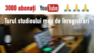 Studioul meu de înregistrări audio (home studio)