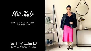 HOW TO STYLE A HOT PINK SATIN MIDI SKIRT - STYLED BY JADE & Co