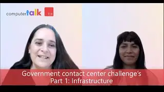 Government Contact Center Challenges Part 1: Infrastructure