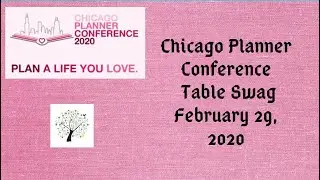 Chicago Planner Conference 2020 Table Swag & Table Mate Gifts