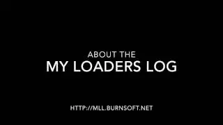 My Loaders Log - About