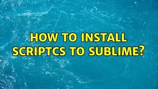 How to install Scriptcs to Sublime?