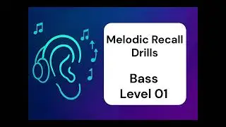 Melodic Recall Ear Training Drill   Level 01   Bass