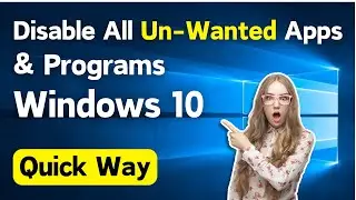 Disable All The Unwanted Startup Apps And Program Windows 10 | Uninstall Unwanted Apps (QUICK)