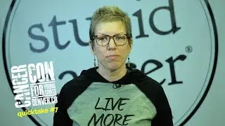 CancerCon QuickTake #7