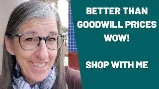 Better Than Goodwill Prices Wow!  Shop With Me