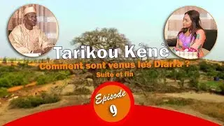 Tarikou Kene - Episode 9