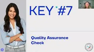 Key #7 Managing a Successful Living Trust Presentation:  Quality Assurance Check