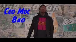 Ceo Moc - Bad