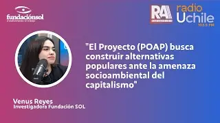 POAP busca construir alternativas populares ante la amenaza socioambiental del capitalismo