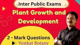 Plant Growth and Development VSAQ | Jr Botany Important Questions @VenkatBotany 