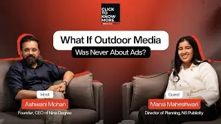 Mansi Maheshwari on the Future of Outdoor Advertising & Branding | Full Episode