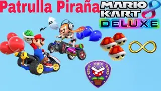 Mario Kart 8 Deluke/ Patrulla Piraña Multiplayer con Caparazones rojos Infinitos.