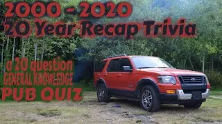 2000-2020 Random Trivia Quiz -20 Questions -First 20 Years of the 2000's (ROAD TRIpVIA- Episode 362)