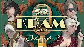 Podcast KRAM - Jesień twego życia ODC. 2