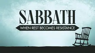 Getting Your Soul Back: Restlessness & Sabbath | Sunday, October 19, 2025